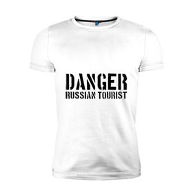Мужская футболка премиум с принтом Danger Russian Tourist , 92% хлопок, 8% лайкра | приталенный силуэт, круглый вырез ворота, длина до линии бедра, короткий рукав | острожно | российские туристы | русские | русские туристы | туристы из россии