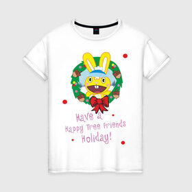 Женская футболка хлопок с принтом Happy tree friend (7) , 100% хлопок | прямой крой, круглый вырез горловины, длина до линии бедер, слегка спущенное плечо | Тематика изображения на принте: 2012 год | happy tree friends | holiday | new year | венок | нг | новогодний | новый 2012 | новый год | праздник | праздничный | рождественский | рождество