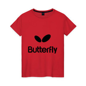 Женская футболка хлопок с принтом Butterfly , 100% хлопок | прямой крой, круглый вырез горловины, длина до линии бедер, слегка спущенное плечо | Тематика изображения на принте: buterfly | батерфляй | настольный теннис | ракетка | теннис | теннисный корт
