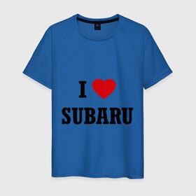 Мужская футболка хлопок с принтом I love Subaru , 100% хлопок | прямой крой, круглый вырез горловины, длина до линии бедер, слегка спущенное плечо. | auto | i love subaru | subaru | авто | автомобильные | машины | субарик | субару | тачки