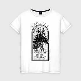 Женская футболка хлопок с принтом Tequila Arette , 100% хлопок | прямой крой, круглый вырез горловины, длина до линии бедер, слегка спущенное плечо | Тематика изображения на принте: 