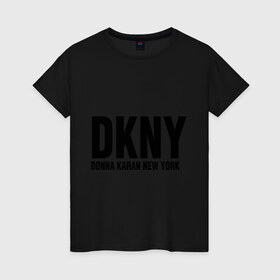 Женская футболка хлопок с принтом DKNY , 100% хлопок | прямой крой, круглый вырез горловины, длина до линии бедер, слегка спущенное плечо | Тематика изображения на принте: dkny | donna karan new york | fashion | дизайн