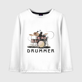 Детский лонгслив хлопок с принтом Drummer , 100% хлопок | круглый вырез горловины, полуприлегающий силуэт, длина до линии бедер | drummer | барабанщик | барабаны | драммер | ударник | ударные