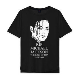 Мужская футболка хлопок Oversize с принтом Michael jackson rip 1958-2009 , 100% хлопок | свободный крой, круглый ворот, “спинка” длиннее передней части | Тематика изображения на принте: michael jackson | майкл джексон