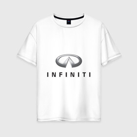Женская футболка хлопок Oversize с принтом Logo Infiniti , 100% хлопок | свободный крой, круглый ворот, спущенный рукав, длина до линии бедер
 | infiniti автомобиль | автомобиль инфинити | инфинити | логотип infiniti | логотип инфинити