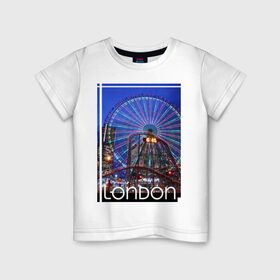Детская футболка хлопок с принтом London - колесо , 100% хлопок | круглый вырез горловины, полуприлегающий силуэт, длина до линии бедер | Тематика изображения на принте: лондон