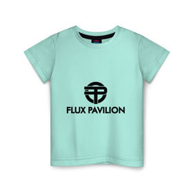 Детская футболка хлопок с принтом Flux Pavilion , 100% хлопок | круглый вырез горловины, полуприлегающий силуэт, длина до линии бедер | deejay | dub step | dubstep | дабстеп | диджей | музыка