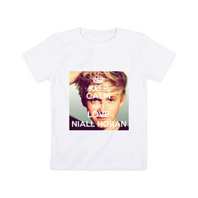 Детская футболка хлопок с принтом Keep calm and love Niall Horan , 100% хлопок | круглый вырез горловины, полуприлегающий силуэт, длина до линии бедер | Тематика изображения на принте: 1d | keep calm | music | niall horan | one direction | найл хоран