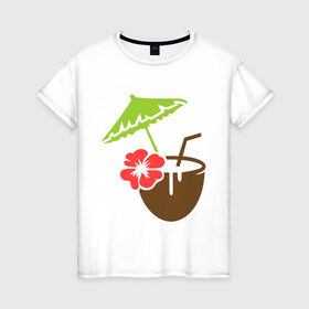 Женская футболка хлопок с принтом Коктейль , 100% хлопок | прямой крой, круглый вырез горловины, длина до линии бедер, слегка спущенное плечо | зонтик | кокос | коктейль | лето | море | отпуск | пляж