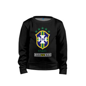 Детский свитшот хлопок с принтом Сборная Бразилии по футболу , 100% хлопок | круглый вырез горловины, эластичные манжеты, пояс и воротник | brazzers | бразилия