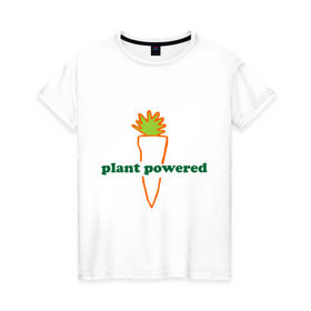 Женская футболка хлопок с принтом Vegetarian plant powered , 100% хлопок | прямой крой, круглый вырез горловины, длина до линии бедер, слегка спущенное плечо | carrot | plant | power | vegan. vegeterian | веган | вегетарианец | заряжен | морковь | овощи | растение | сила | фрукты