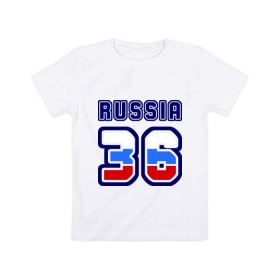 Детская футболка хлопок с принтом Russia - 36 (Воронежская область) , 100% хлопок | круглый вырез горловины, полуприлегающий силуэт, длина до линии бедер | 