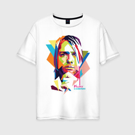 Женская футболка хлопок Oversize с принтом Kurt Cobain , 100% хлопок | свободный крой, круглый ворот, спущенный рукав, длина до линии бедер
 | kurt cobain | nirvana | pock | wpap | знаменитости | курт кобейн | нирвана | рок