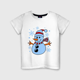 Детская футболка хлопок с принтом Снеговичок , 100% хлопок | круглый вырез горловины, полуприлегающий силуэт, длина до линии бедер | Тематика изображения на принте: зима | новый год | снег | снеговик