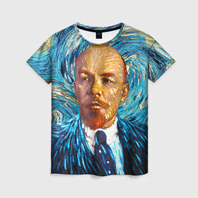 Женская футболка 3D с принтом Ленин по мотивам Ван Гога , 100% полиэфир ( синтетическое хлопкоподобное полотно) | прямой крой, круглый вырез горловины, длина до линии бедер | lenin | ван гог | ильич | ленин | ретро | ссср | товарищ
