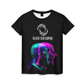 Женская футболка 3D с принтом Black Sun Empire , 100% полиэфир ( синтетическое хлопкоподобное полотно) | прямой крой, круглый вырез горловины, длина до линии бедер | empire