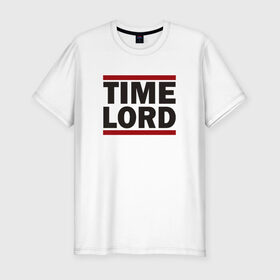 Мужская футболка премиум с принтом Time Lord , 92% хлопок, 8% лайкра | приталенный силуэт, круглый вырез ворота, длина до линии бедра, короткий рукав | Тематика изображения на принте: doctor who | tardis | доктор кто | тардис