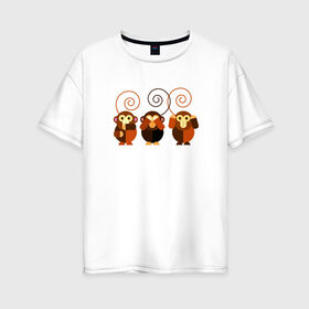 Женская футболка хлопок Oversize с принтом Не говорю - не вижу - не слышу , 100% хлопок | свободный крой, круглый ворот, спущенный рукав, длина до линии бедер
 | 2016 | год | зима | мартышка | новогодний | новый | обезьяна | обезьянка | подарок | с новым годом