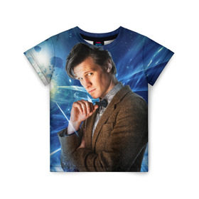 Детская футболка 3D с принтом 11th Doctor Who , 100% гипоаллергенный полиэфир | прямой крой, круглый вырез горловины, длина до линии бедер, чуть спущенное плечо, ткань немного тянется | doctor who | matt | smith | tardis | временной поток | доктор кто | мэтт | смит | тардис