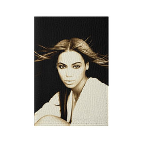 Обложка для паспорта матовая кожа с принтом Beyonce , натуральная матовая кожа | размер 19,3 х 13,7 см; прозрачные пластиковые крепления | beyonce | бейонсе | музыка