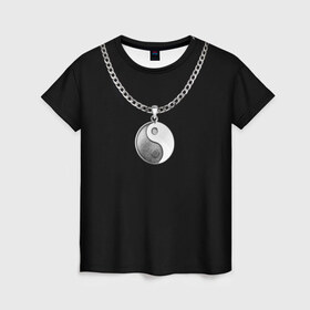 Женская футболка 3D с принтом Инь янь , 100% полиэфир ( синтетическое хлопкоподобное полотно) | прямой крой, круглый вырез горловины, длина до линии бедер | инь ян | медальон | цепь