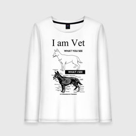Женский лонгслив хлопок с принтом I Am Vet , 100% хлопок |  | Тематика изображения на принте: ветеринар | ветеринарный врач | кошки | скелет | собаки