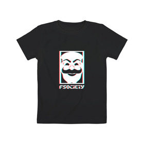 Детская футболка хлопок с принтом F society , 100% хлопок | круглый вырез горловины, полуприлегающий силуэт, длина до линии бедер | fsociety | mister | mr | robot | society | мистер | робот