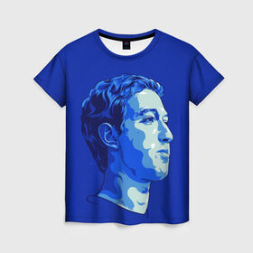 Женская футболка 3D с принтом Цуккерберг , 100% полиэфир ( синтетическое хлопкоподобное полотно) | прямой крой, круглый вырез горловины, длина до линии бедер | facebook | mark zuckerberg | марк цуккерберг | фейсбук