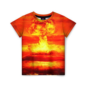 Детская футболка 3D с принтом Ядерный взрыв , 100% гипоаллергенный полиэфир | прямой крой, круглый вырез горловины, длина до линии бедер, чуть спущенное плечо, ткань немного тянется | взрыв | гриб | огонь