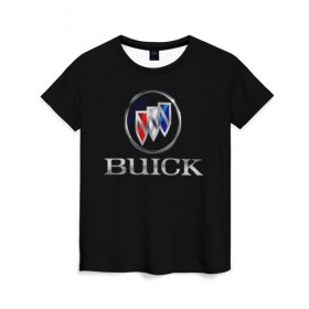 Женская футболка 3D с принтом Buick , 100% полиэфир ( синтетическое хлопкоподобное полотно) | прямой крой, круглый вырез горловины, длина до линии бедер | america | american | brand | buick | cars | logo | sign | usa | автомобили | америка | американские | знак | логотип | марка | сша