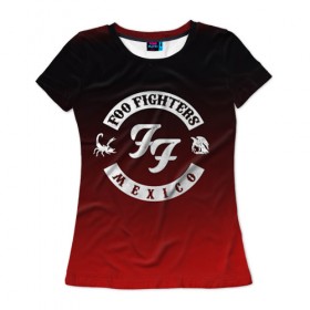 Женская футболка 3D с принтом Foo Fighters 3 , 100% полиэфир ( синтетическое хлопкоподобное полотно) | прямой крой, круглый вырез горловины, длина до линии бедер | foo fighters | дэйв грол | фу файтерс