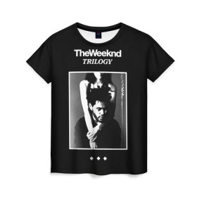 Женская футболка 3D с принтом The Weeknd , 100% полиэфир ( синтетическое хлопкоподобное полотно) | прямой крой, круглый вырез горловины, длина до линии бедер | the weeknd | викенд | тесфайе | уикенд
