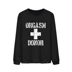 Мужской свитшот хлопок с принтом Orgasm + donor , 100% хлопок |  | malchishnik | американский пирог | донор | жених | мальчишник | молодожены | свадьба | стифлер