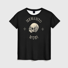 Женская футболка 3D с принтом Memento Mori , 100% полиэфир ( синтетическое хлопкоподобное полотно) | прямой крой, круглый вырез горловины, длина до линии бедер | death | skull | кости | цитата