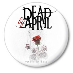 Значок с принтом Dead by April ,  металл | круглая форма, металлическая застежка в виде булавки | 