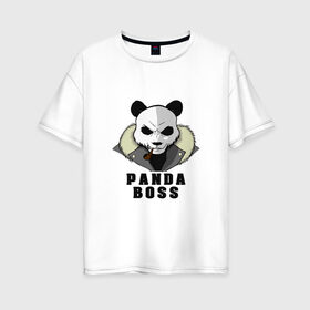 Женская футболка хлопок Oversize с принтом Panda Boss , 100% хлопок | свободный крой, круглый ворот, спущенный рукав, длина до линии бедер
 | банда | большой | босс | важный | главарь | главный | директор | крутой | круче всех | лидер | мех | панда | россия | русский | самый | супер | трубка | шуба