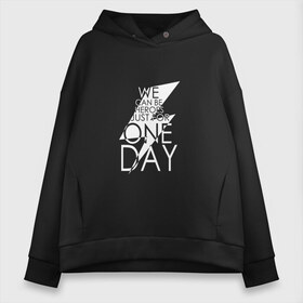 Женское худи Oversize хлопок с принтом One day David Bowie , френч-терри — 70% хлопок, 30% полиэстер. Мягкий теплый начес внутри —100% хлопок | боковые карманы, эластичные манжеты и нижняя кромка, капюшон на магнитной кнопке | bowie | david | альтернативный | арт | боуи | глэм | джаз | дэвид | музыка | музыкант | певец | поп | попрок | психоделический | рок | соул | хард | хардрок | экспериментальный | электронная | эмбиент