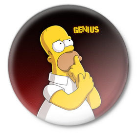 Значок с принтом Homer GENIUS ,  металл | круглая форма, металлическая застежка в виде булавки | bart | genius | halloween | homer | lisa | simpsons | барт | гений | гомер | лиза | мэгги | симпсоны