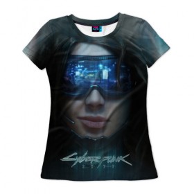 Женская футболка 3D с принтом Cyberpunk 2077 , 100% полиэфир ( синтетическое хлопкоподобное полотно) | прямой крой, круглый вырез горловины, длина до линии бедер | cd projekt red | cyber | cyberpunk | cyberpunk 2077 | e3 | ps4 | rpg | v | xbox | будущее | девушка | игра | кибер | киберпанк | киберпанк 2077 | маска | от создателей ведьмака | очки | рпг