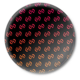 Значок с принтом 69 pattern ,  металл | круглая форма, металлическая застежка в виде булавки | 6ix9ine | sixnine | tekashi