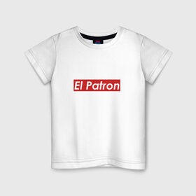 Детская футболка хлопок с принтом Patron , 100% хлопок | круглый вырез горловины, полуприлегающий силуэт, длина до линии бедер | escobar | loving pablo | эль патрон | эскобар