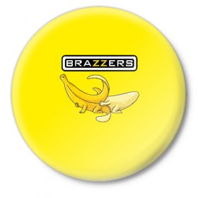 Значок с принтом Brazzers ,  металл | круглая форма, металлическая застежка в виде булавки | brazzers | банан | бразерс | логотип | надпись | прикол | юмор