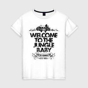 Женская футболка хлопок с принтом Welcome to the Jungle , 100% хлопок | прямой крой, круглый вырез горловины, длина до линии бедер, слегка спущенное плечо | 80s | 80е | axl | duff | guns n roses | rock | slash