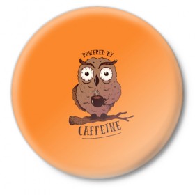 Значок с принтом Сова ,  металл | круглая форма, металлическая застежка в виде булавки | caffeine | coffee | owl | кафе | кофе | кофеин | сова | совы