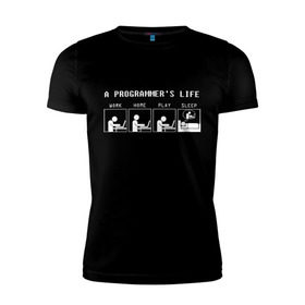 Мужская футболка премиум с принтом Жизнь программиста , 92% хлопок, 8% лайкра | приталенный силуэт, круглый вырез ворота, длина до линии бедра, короткий рукав | 1с | c | home | java | javascript | life | php | play | programmer | sleep | sql | work | код | компьютер | программа | с++ | сисадмин | цикл