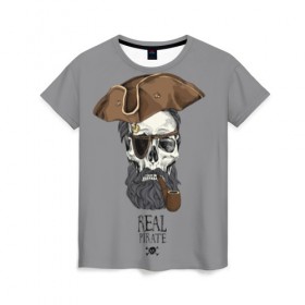 Женская футболка 3D с принтом Real pirate , 100% полиэфир ( синтетическое хлопкоподобное полотно) | прямой крой, круглый вырез горловины, длина до линии бедер | beard | bones | crossed | drawing | font | funny | graphics | hat | inscription | mustache | one eyed | pipe | pirate | real | roger | skull | smoking | борода | весёлый | графика | кости | кури | надпись | одноглазый | перекрещенные | пират | реальный | 