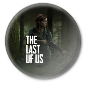 Значок с принтом THE LAST OF US ,  металл | круглая форма, металлическая застежка в виде булавки | gamer | player | stels | the last of us | the last of us part 2 | бегун | джоэл | каннибалы | охотники | сталкер | топляк | цикады | щелкун | элли