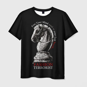 Мужская футболка 3D с принтом A Fashion Terrorist , 100% полиэфир | прямой крой, круглый вырез горловины, длина до линии бедер | black | chess | cool | figure | horse | red | slogan | style | white | белый | конь | красный | лошадь | прикольный | слоган | стиль | фигура | черный | шахматы