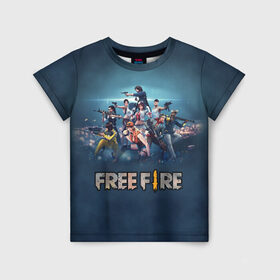 Детская футболка 3D с принтом Free Fire , 100% гипоаллергенный полиэфир | прямой крой, круглый вырез горловины, длина до линии бедер, чуть спущенное плечо, ткань немного тянется | battlegrounds | fire | free | garena | гарена | фаер | фри