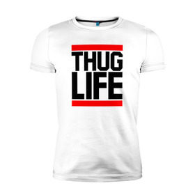 Мужская футболка премиум с принтом THUG LIFE , 92% хлопок, 8% лайкра | приталенный силуэт, круглый вырез ворота, длина до линии бедра, короткий рукав | 2pac | thug life | tupac | tupac shakur | жизнь головореза | тупак | тупак шакур